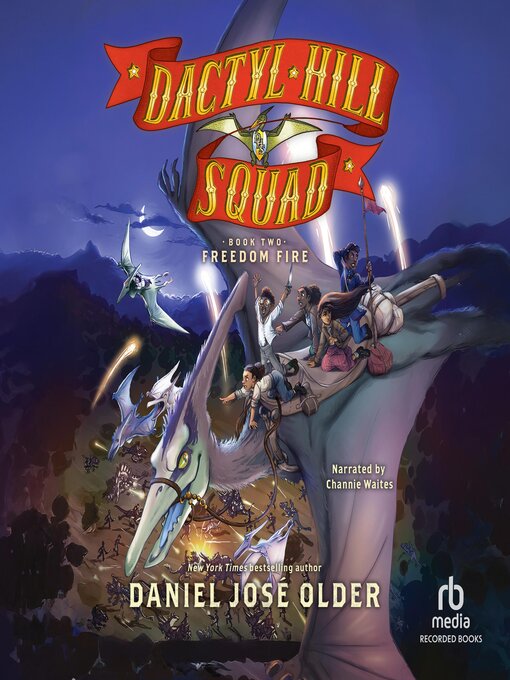 Title details for Freedom Fire by Daniel Jose Older - Available